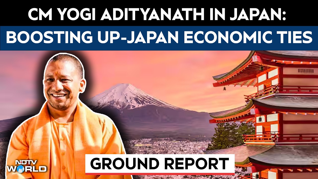 Yogi Japan Visit | CM Yogi Adityanath in Japan: Boosting UP-Japan Economic & Strategic Ties