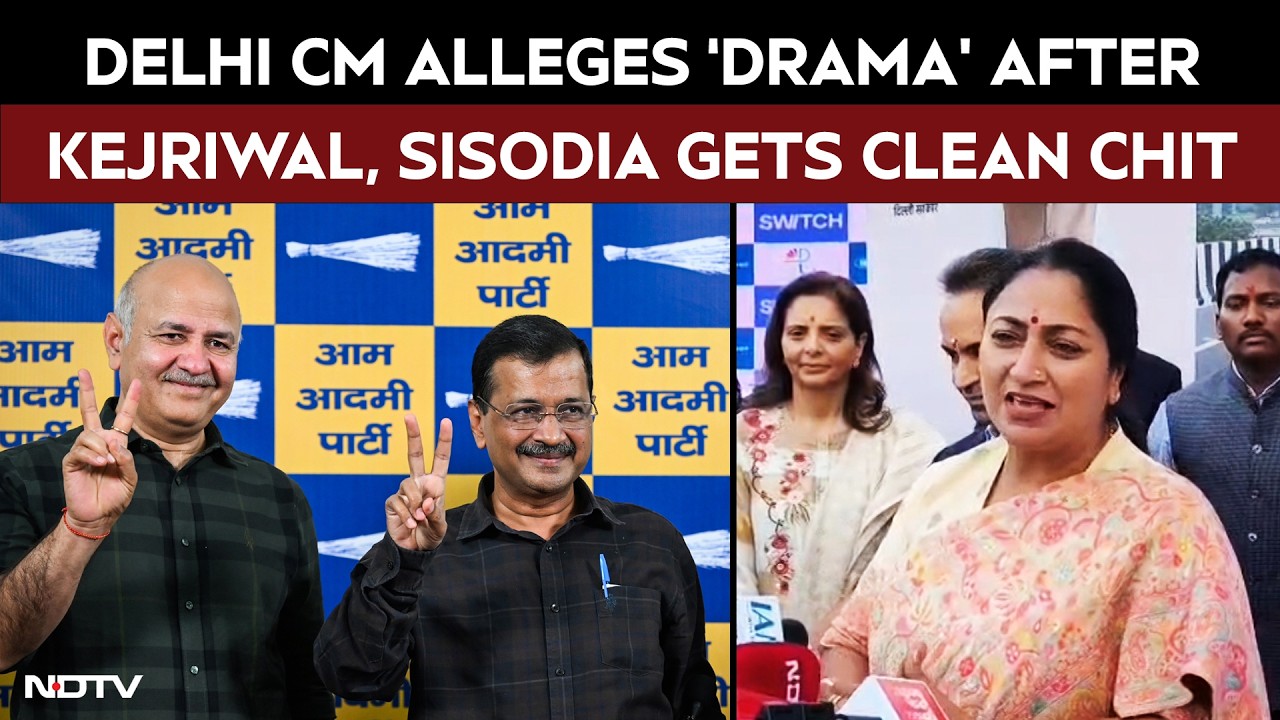 Arvind Kejriwal News | Rekha Gupta Alleges &lsquo;Drama&rsquo; After Kejriwal, Sisodia Gets Clean Chit