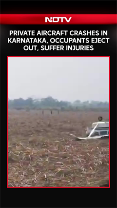 Karnataka Aircraft Crash News | Pilot, Trainee Injured As Private Aircraft Crashes In Karnataka