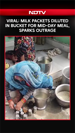 Viral Video: Milk Packets Diluted In Bucket For Mid-Day Meal, Sparks Outrage
