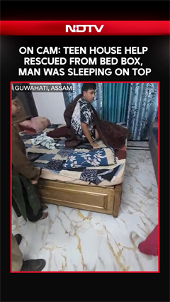 On Camera, Teen House Help Rescued From Bed Box, Man Was Sleeping On Top