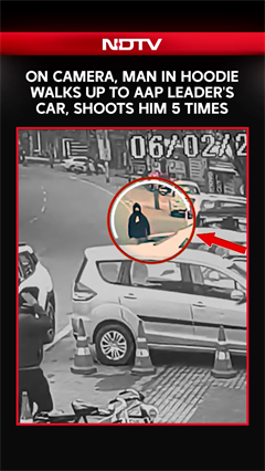 CCTV Shows Man In Hoodie Walks Up To AAP Leader's Car, Shoots Him 5 Times