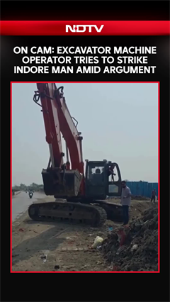 On Cam: Excavator Machine Operator Tries To Strike Indore Man Amid Argument