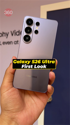 Samsung Galaxy S26 Ultra First Look