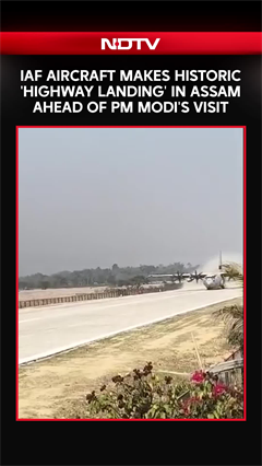 IAF Aircraft Makes Historic 'Highway Landing' In Assam Ahead Of PM Modi's Visit