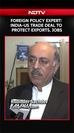 India US Trade Deal To Protect Exports, Jobs And Economic Stability: Foreign Policy Expert