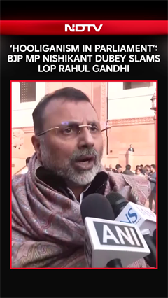 Video: ‘Hooliganism In Parliament’: BJP MP Nishikant Dubey Targets LoP Rahul Gandhi Amid House Uproar