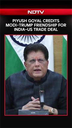 Modi-Trump Friendship Paved Way For India&ndash;US Trade Deal, Says Piyush Goyal