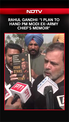Rahul Gandhi: "I Plan To Hand PM Modi Ex-Army Chief's Memoir"