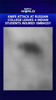 Knife Attack At Russian College Leaves 4 Indian Students Injured: Embassy
