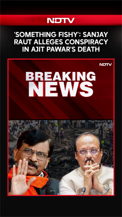 Ajit Pawar News | 'Something Fishy': Sanjay Raut Alleges Conspiracy In Ajit Pawar's Death