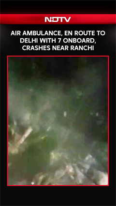 Jharkhand Plane Crash | Air Ambulance, En Route To Delhi With 7 Onboard, Crashes Near Ranchi
