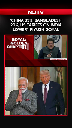 'China 35%, Bangladesh 20%, US Tariffs On India Lower': Piyush Goyal On Tariffs
