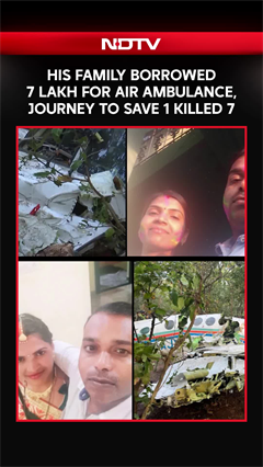 Jharkhand Crash News | His Family Borrowed 7 Lakh For Air Ambulance, Journey To Save 1 Killed 7