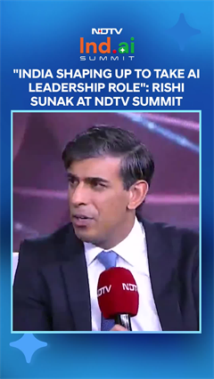 "India Shaping Up To Take AI Leadership Role": Rishi Sunak At NDTV AI Summit