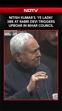 Bihar News | Nitish Kumar&rsquo;s &lsquo;Ye Ladki&rsquo; Remark On Rabri Devi Sparks Uproar In Bihar Council