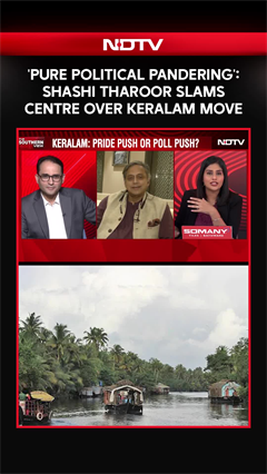 Kerala New Name | 'Pure Political Pandering': Shashi Tharoor Slams Centre Over Keralam Move