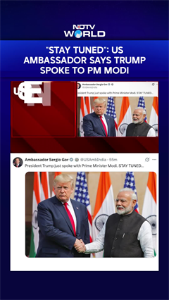 Trump-Modi News | "Stay Tuned": US Ambassador Says Trump Spoke To PM Modi