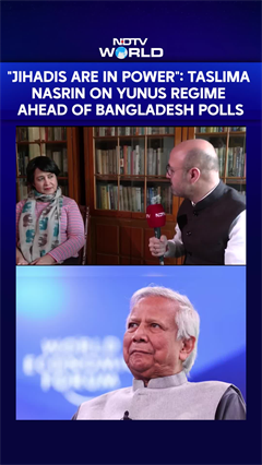 Bangladesh Elections | "Jihadis Are In Power": Taslima Nasrin Slams Yunus Regime Ahead Of Polls