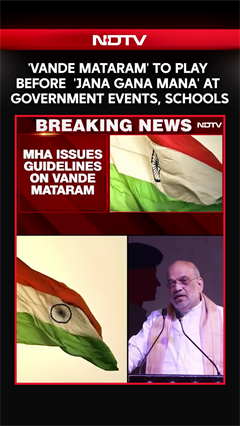 Video: Vande Mataram Debate | 'Vande Mataram' To Play Before 'Jana Gana Mana' At Government Events, Schools