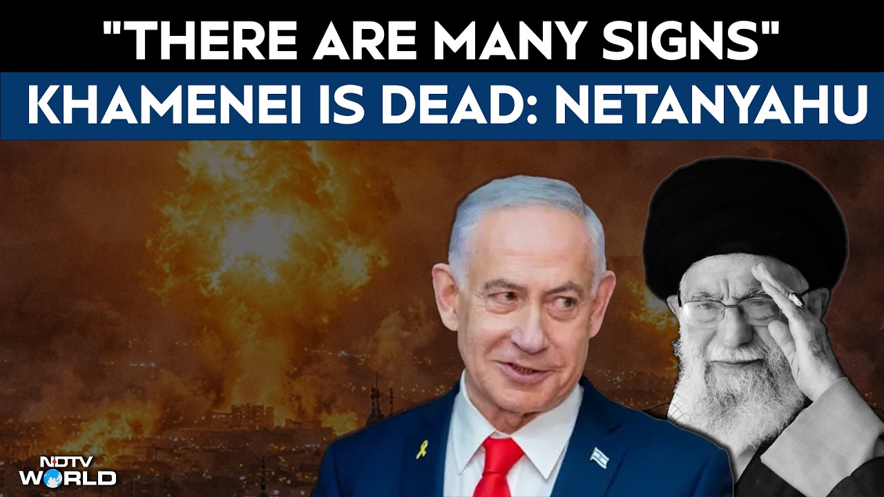 Khamenei News | "There Are Many Signs" Iran Supreme Leader Khamenei Is Dead, Says Netanyahu