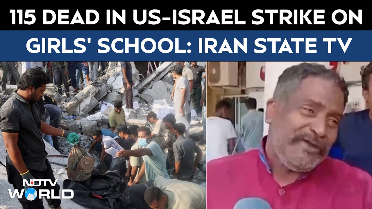 Iran Attack News | 115 Killed in US&ndash;Israel Strike on Girls&rsquo; School: Iran State TV