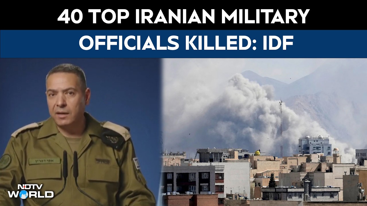 Israel Claims Strikes Killed 40 Senior Iranian Military Officials, Including Armed Forces Chief