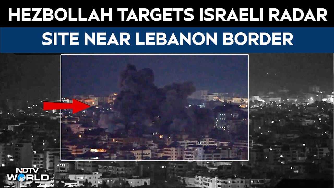 Hezbollah Attacks Israel | Hezbollah Targets Israeli Radar Site Near Lebanon Border