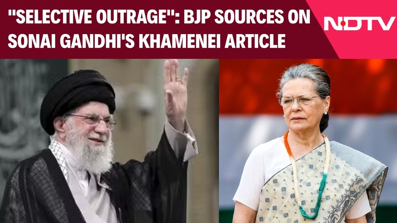 Sonia Gandhi News | "Selective Outrage": BJP Sources On Sonai Gandhi's Khamenei Article