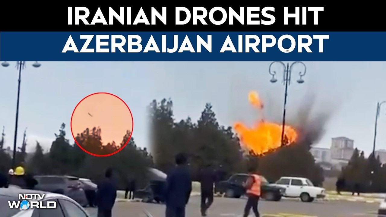 Azerbaijan Drone Attack | Iranian Drones Hit Azerbaijan Airport, 2 Injured | Iran Attacks Azerbaijan