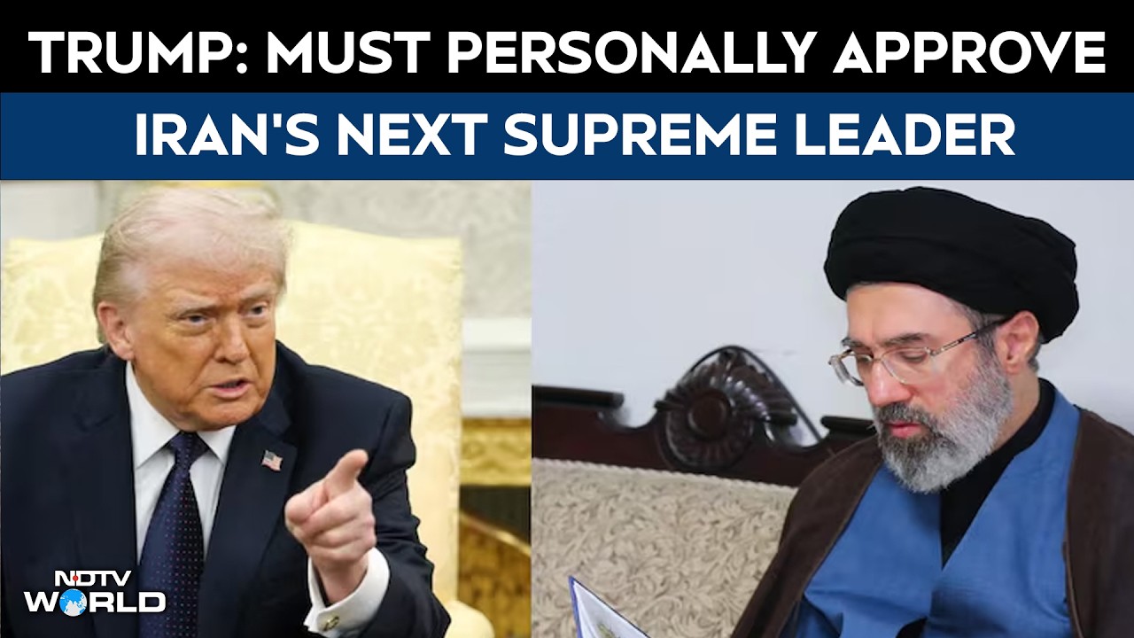 Trump Calls Khamenei's Son "Unacceptable", Seeks Iran Leader Who Brings Peace
