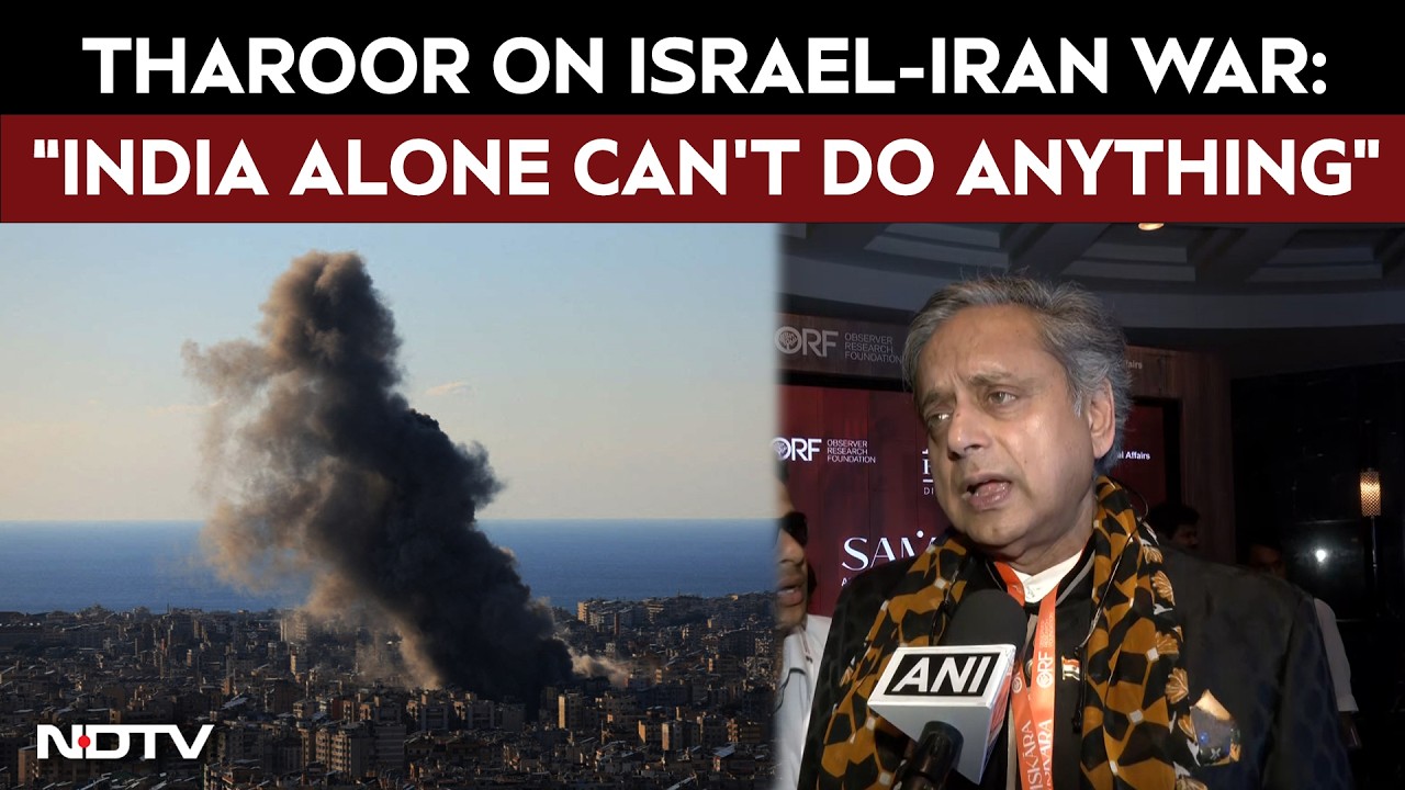 Shashi Tharoor On Israel-Iran War:&ldquo;India Alone Can&rsquo;t Do Anything&rdquo;