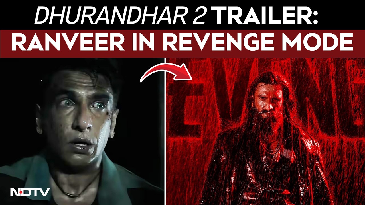Dhurandhar 2 Trailer: Ranveer Singh In Revenge Mode As He Unleashes Hell On Pakistani Terrorists