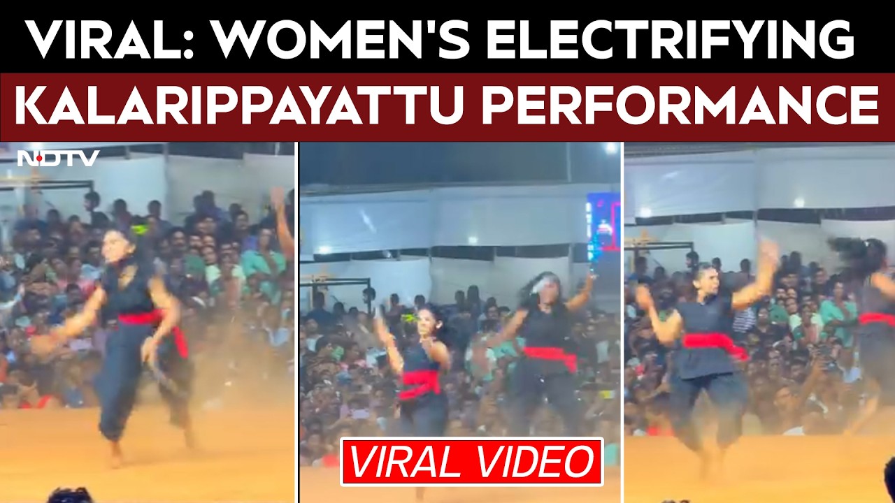 Kerala Women's Electrifying kalarippayattu Performance Goes Viral
