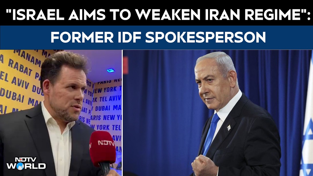 'Israel Aims To Weaken Iranian Regime': Former IDF Spokesperson
