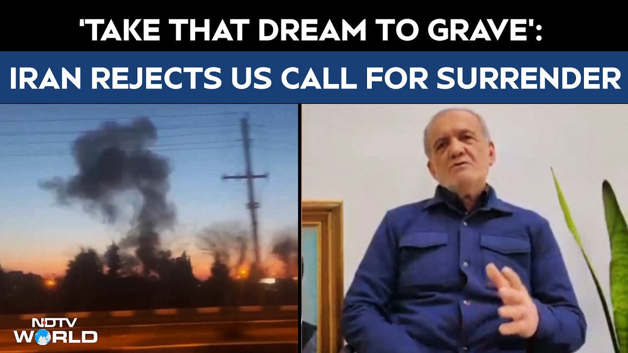 &lsquo;Take That Dream To Grave&rsquo;: Masoud Pezeshkian Rejects US Demand For Iran&rsquo;s Unconditional Surrender