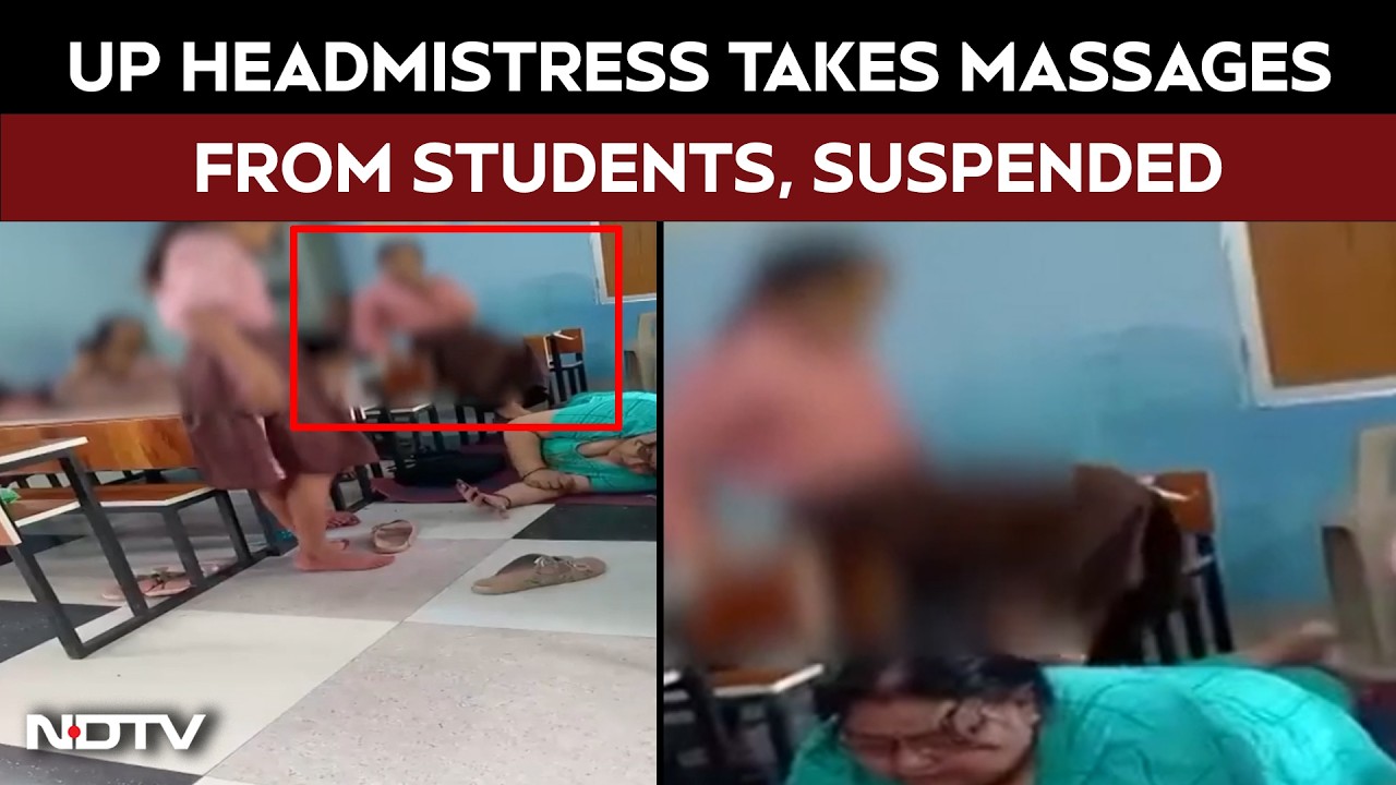 Video: School Headmistress In UP Takes Massages From Students, Suspended