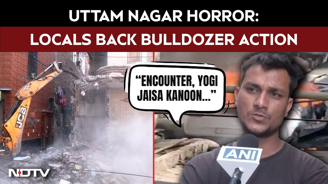 Uttam Nagar Horror: Locals Demand Justice, Back Bulldozer Action