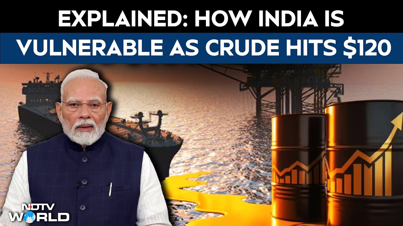 Middle East War| Crude Hits $120 Amid Strait Of Hormuz Crisis: Why India Is Vulnerable To The Crisis