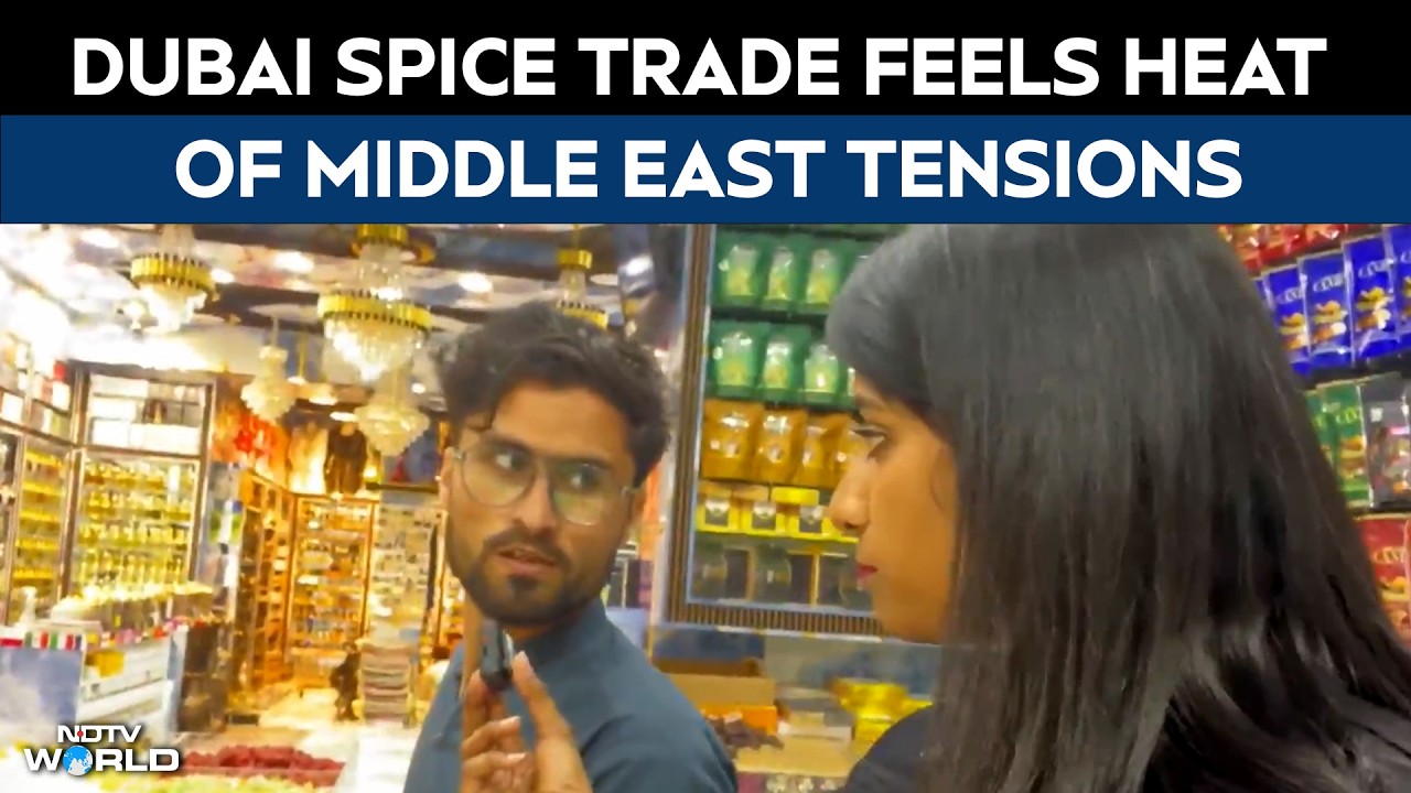 Dubai News | Dubai's Spice & Dry Fruit Trade Feels Heat Of Middle East Tensions - NDTV Ground Report
