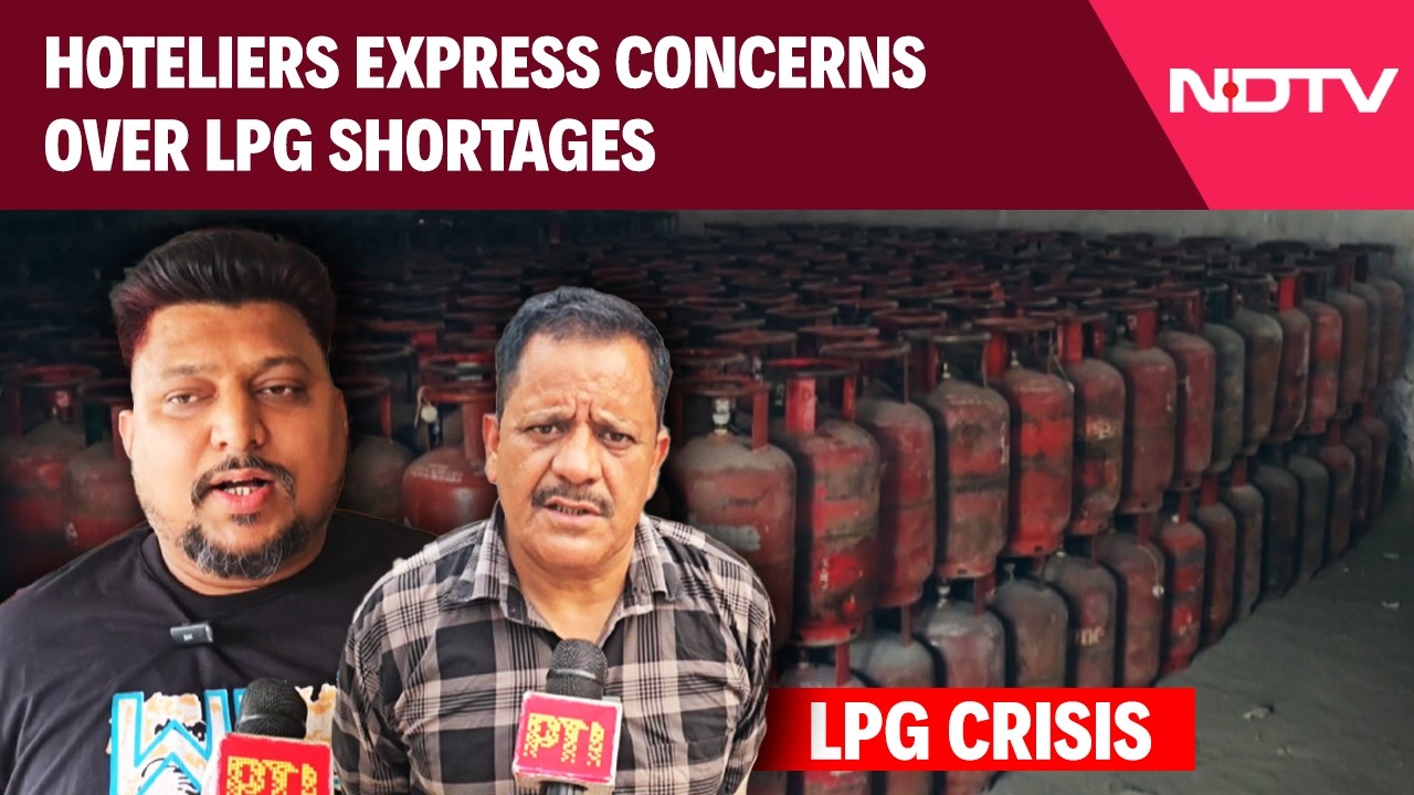 LPG Cylinder News Today | Hoteliers Across India Worried As They Stare At LPG Shortages