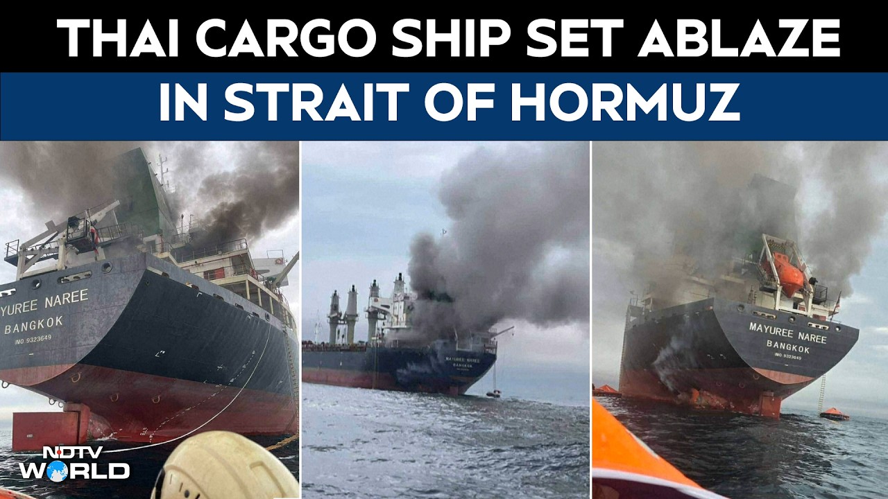 Thai Cargo Ship Set Ablaze in Strait Of Hormuz After Projectile Strike