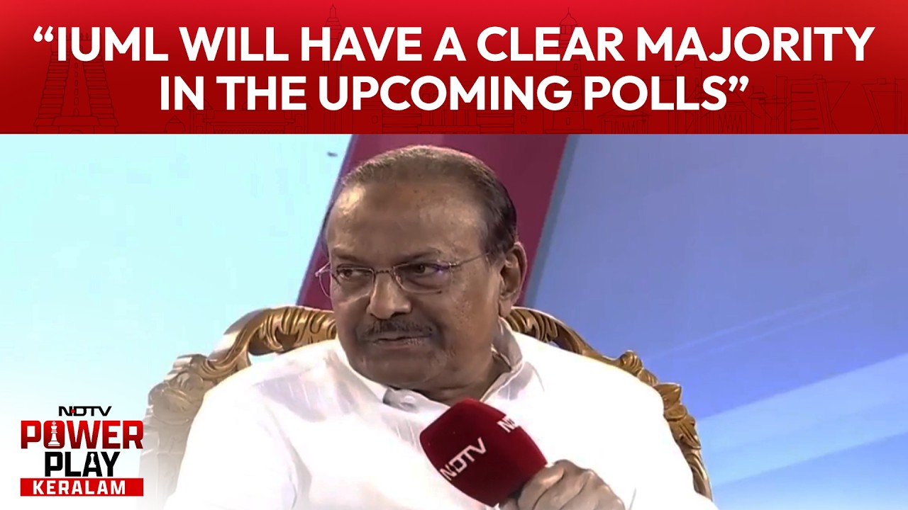 IUML MP Kunhalikutty Confident Of Clear Win, Rules Out Hung Assembly in Keralam