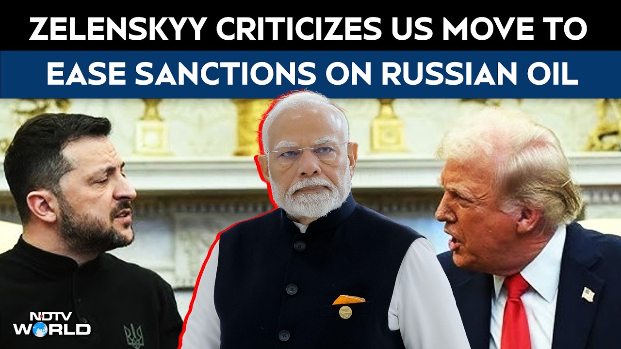 Iran US War Latest News | Zelenskyy Says Easing Of Sanctions On Russian Oil "Not The Right Decision"