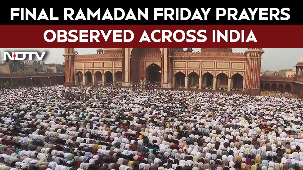 Final Ramadan Friday Prayers Observed At Jama Masjid And Mosques Across India