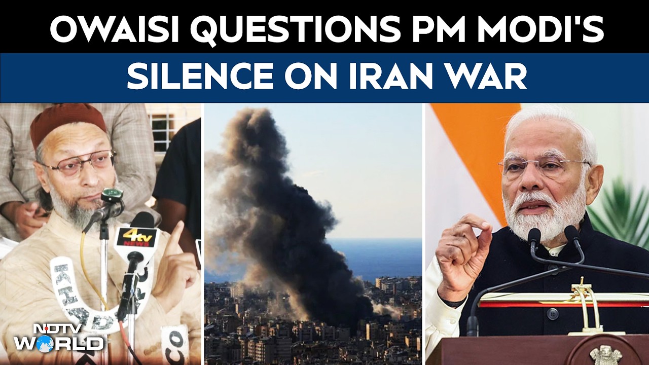 Asaduddin Owaisi News | AIMIM's Owaisi Questions PM Modi's Silence On Israel-Iran War
