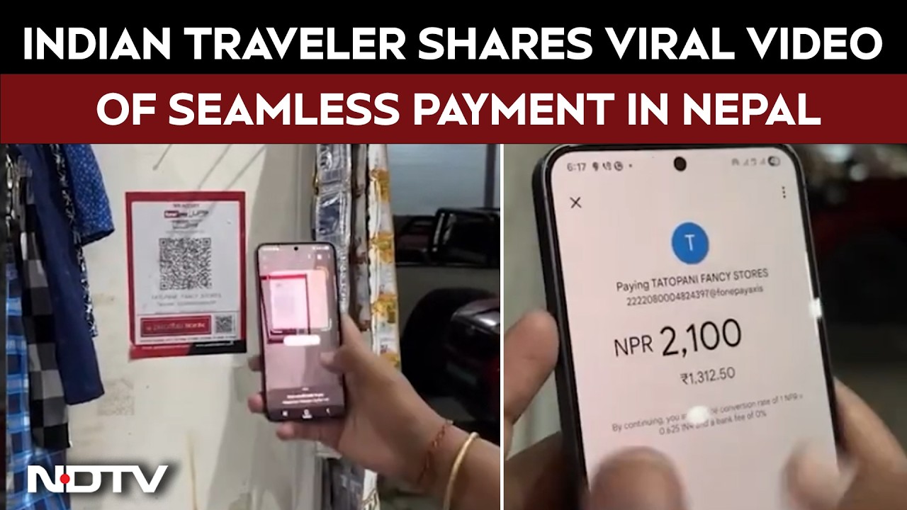 Indian Man Uses UPI In Nepal, Calls Experience &lsquo;Surprisingly Smooth&rsquo;, Video Viral