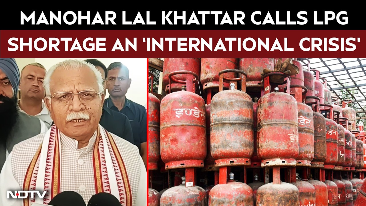 Manohar Lal Khattar Calls LPG Shortage An ‘International Crisis’, Urges Unity