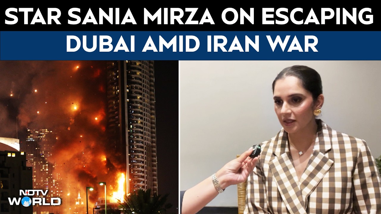 Iran War Latest News | Former Tennis Player Sania Mirza On Escaping Dubai Amid Iran-Israel War