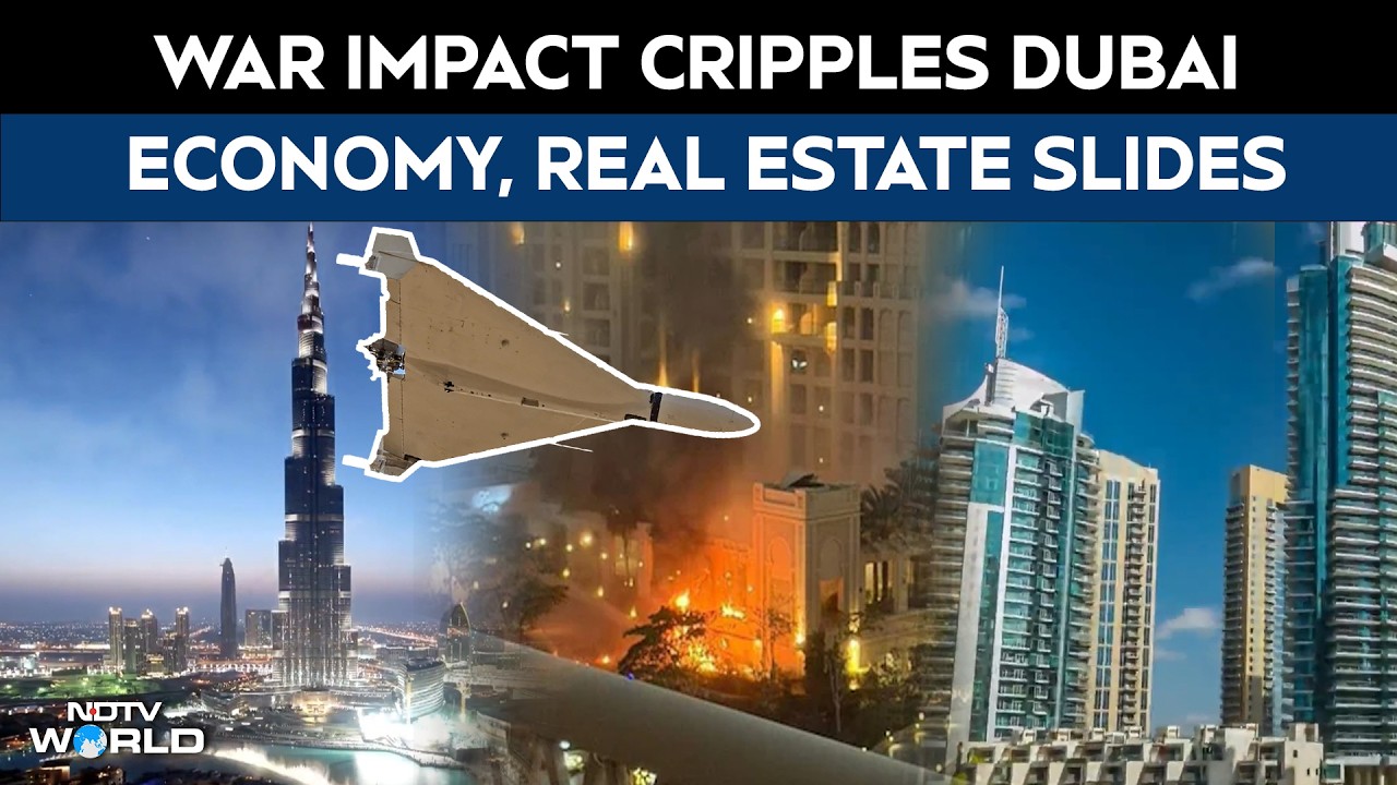Dubai News | Dubai Economy Hit By War: Tourism Slumps, Property Prices Slide